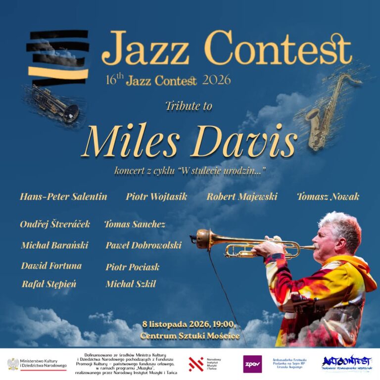 Plakat koncertu finałowego Festiwalu 16th Jazz Contest 2026 "Tribute to Miles Davis. Z cyklu w setną rocznicę urodzin. Niebieskie tło. W prawym dolnym roku zdjęcie trębacza: Hansa-Petera Salentina