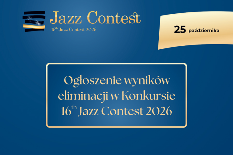 Plakat do ogłoszenia wyników eliminacji w konkursie 16th Jazz Contest 2026