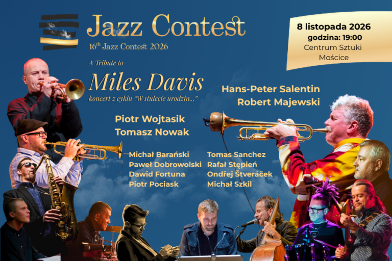 Na obrazie znajduje się logo Festiwalu 16th Jazz Contest 2026, tytuł koncertu "A Tribute to Miles Davis" oraz sylwetki kilkorga muzyków jazzowych.